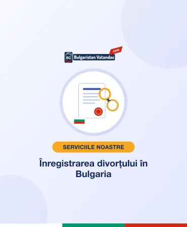 Înregistrarea divorțului în Bulgaria