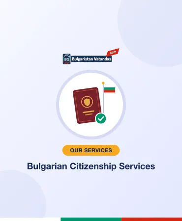 Bulgarian Citizenship Services