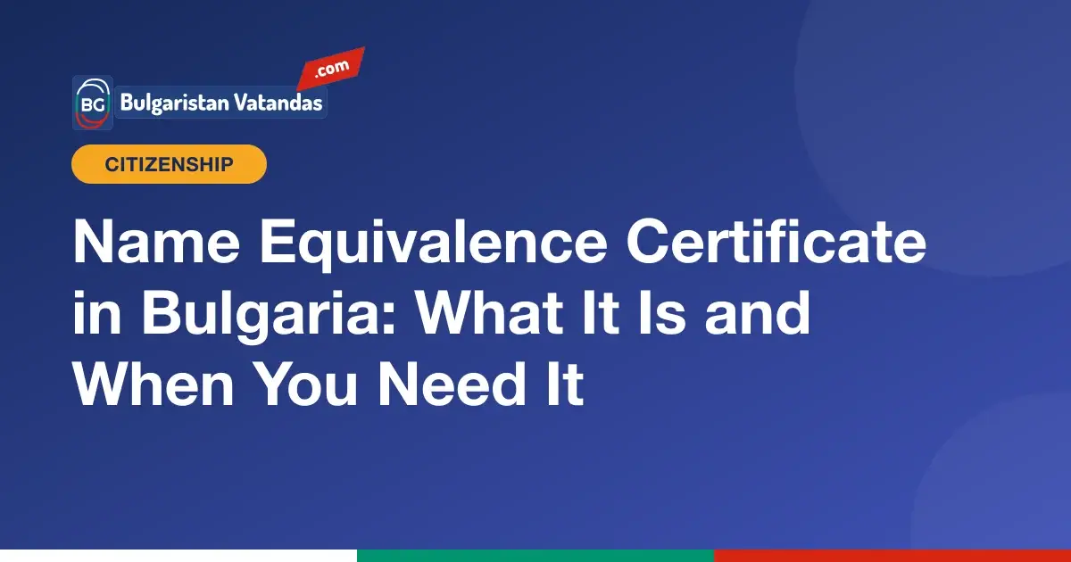 Name equivalence certificate for Bulgarian records
